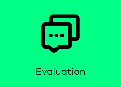Evaluation – Make prototypes and get feedback